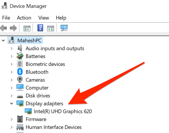 Open Device Manager
Find Display Adapters and select your graphics card