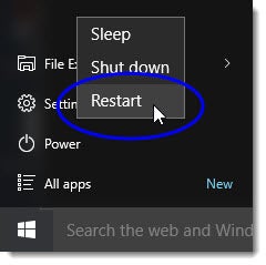 Restart your computer
Click on the Start button and select Restart