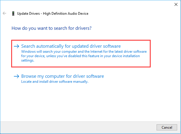 Right-click on the audio device and select Update driver.
Choose the option to automatically search for updated driver software.
