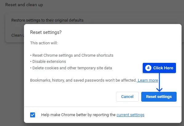 Scroll down again and click on "Reset settings" under the "Reset and clean up" section.
Click on "Restore settings to their original defaults" and then "Reset settings" to confirm.